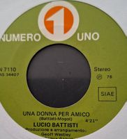 Vinyl-Single Lucio Battisti - Una Donna Per Amico
