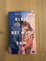 Buch Bleib bei mir, Sam Dustin Thao neu