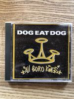 Dog eat Dog  CD  all boro kings