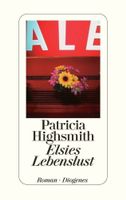 Elsies Lebenslust - Patricia Highsmith - Taschenbuch