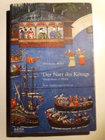 Der Narr des Königs: Madschnun al-Malik
