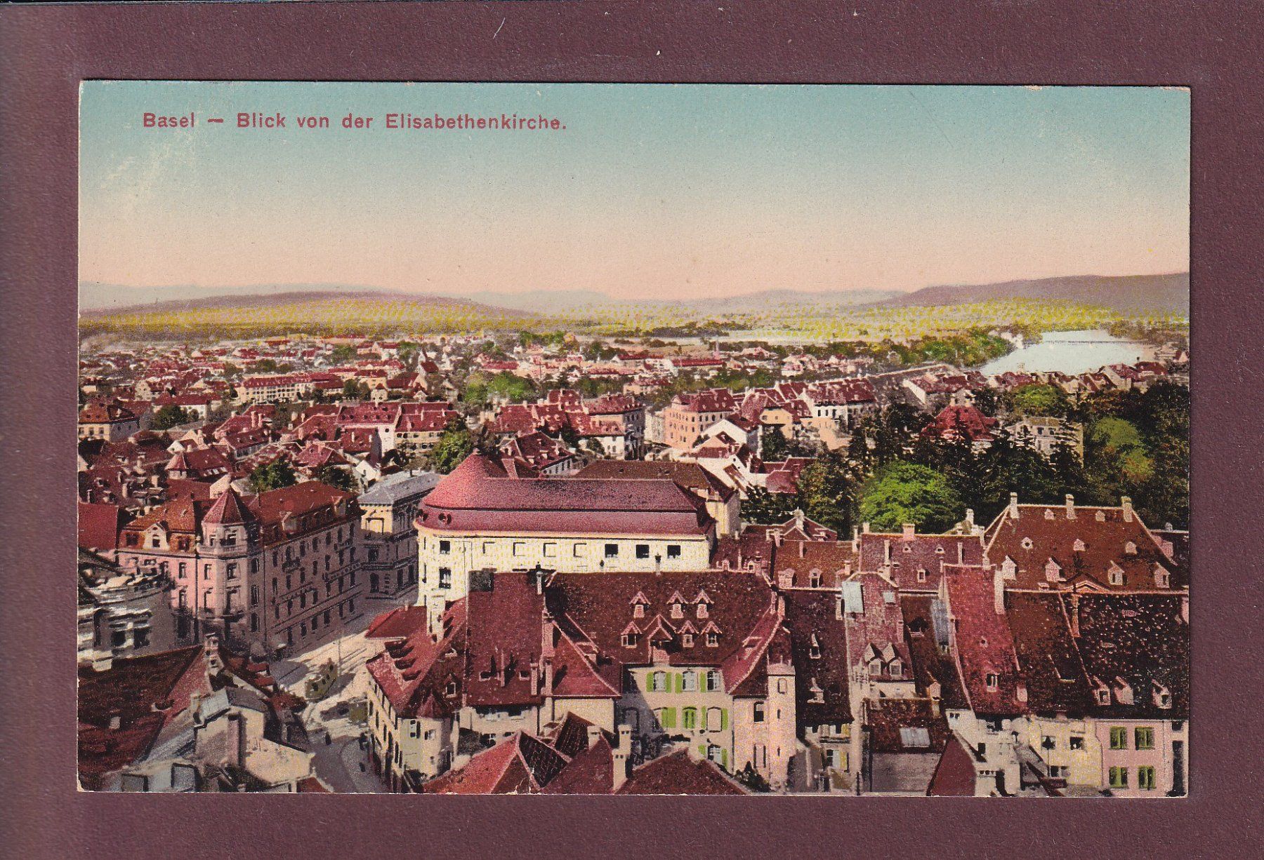 Ansichtskarten: BASEL - Blick von der Elisabethenkirche - 1919 – Gebraucht aus Pully von nicecards
