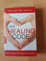 Alex Loyd Ben Johnson Healing Code Heilung Mudras Energie