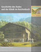 Geschichte Bades Klinik im Reichenbach