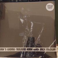 Rahsaan Roland Kirk, Jack McDuff Kirk's Work (LP, Clear) NEW