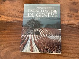 Encyclopédie de Genève, tome 2, La campagne genevoise.