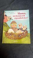 Kinderbuch Mama wo komm ich eigentlich h