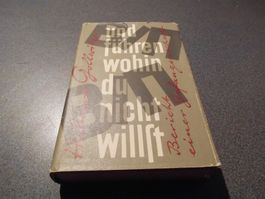 Und fahren wohin du nicht willst, Helmut