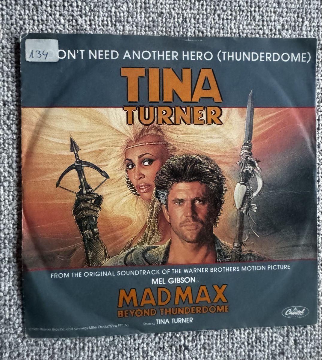 Dischi in vinile: Tina Turner -  We Don't Need Another Hero - 7" Single - 80s – Usato da Rorbas venduto da BlackstarRecords