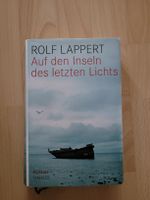 Rolf Lappert - Auf den Inseln des letzten Lichts, Roman.