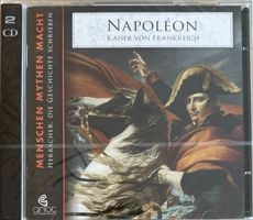 Napoleon - Kaiser von Frankreich (Hörbuch)