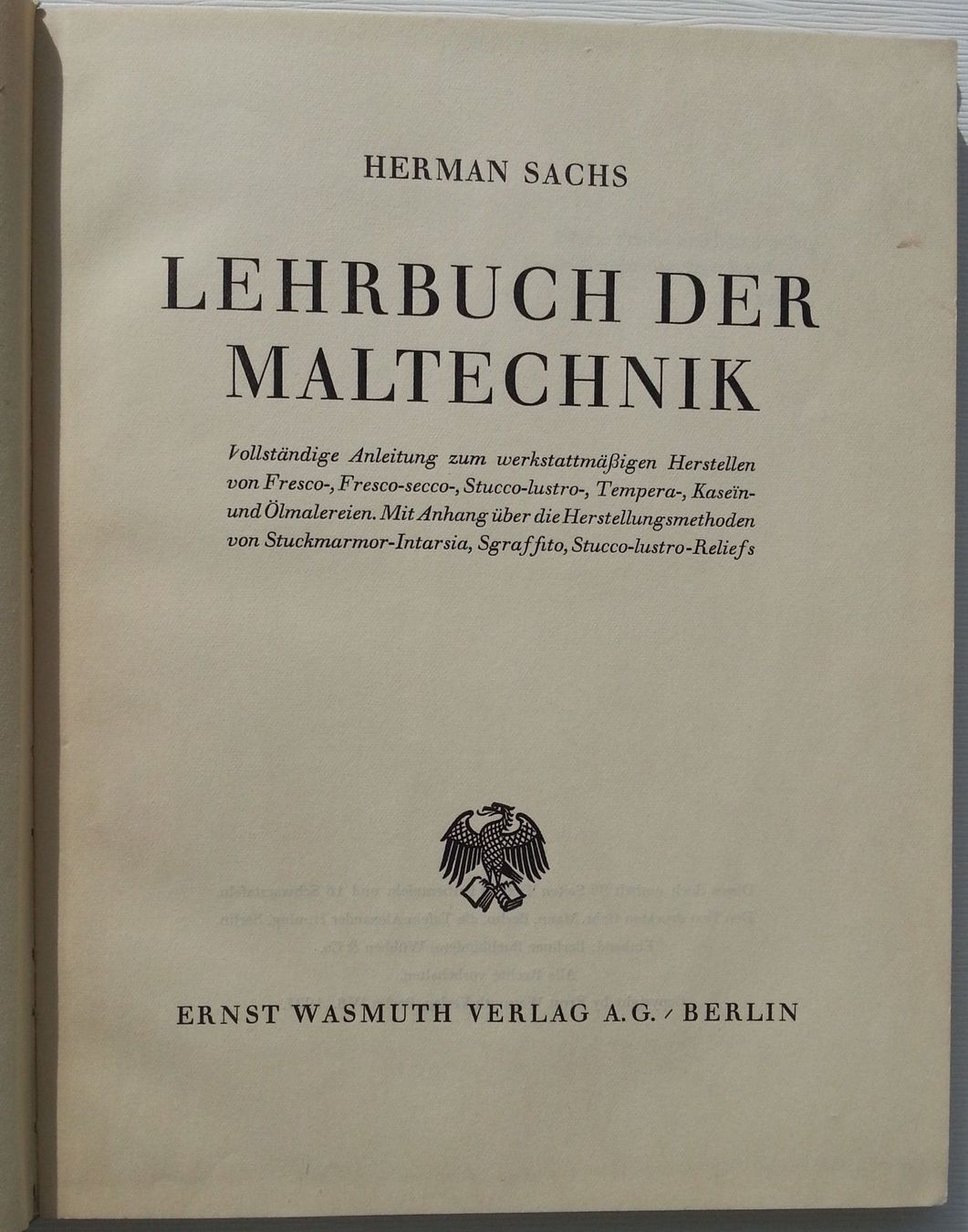 Libri: LEHRBUCH DER MALTECHNIK, Herman Sachs, 1927 – Usato da Oberriet SG venduto da Manick 1