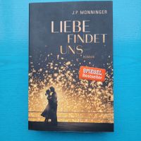 J.P. Monninger- Liebe findet uns