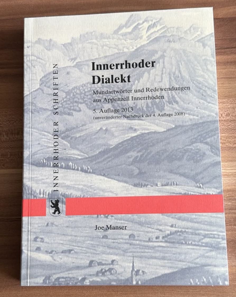 Bücher: Innerrhoder Dialekt – Neu (gemäss Beschreibung) aus Wagenhausen von FrauLang