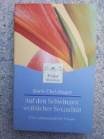 Auf den Schwingen weiblicher Sexualität.
