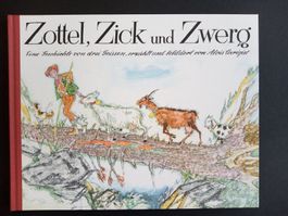 Bilderbuch Zottel, Zick und Zwerg von Alois Carigiet NEU