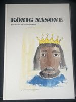Kinderbuch "König Nasone", Margrith Hüppi, Top Zustand!