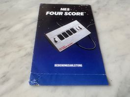ANLEITUNG FÜR NINTENDO NES FOUR SCORE