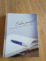 Buch "Schön gesagt! Die passenden Worte für jeden Anlass"