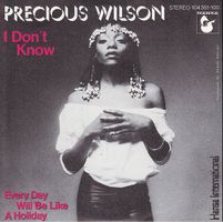 Precious Wilson – I don't know (7"*)