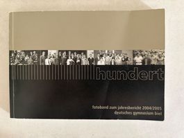 Fotoband zum Jahresbericht 2004/05 deutsches Gymnasium Biel