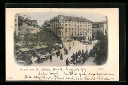 AK St. Gallen, Markt mit Gasthof, 1899