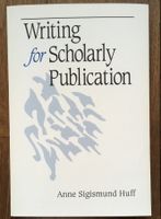 Huff - Writing for Scholarly Publication / Buch