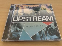 Upstream - Keinä wie Du