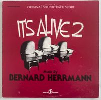 MUSIQUE DE FILM / BERNARD HERRMANN - IT'S ALIVE 2