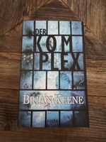 Der Komplex, Brian Keene, Festa, Horror Thriller