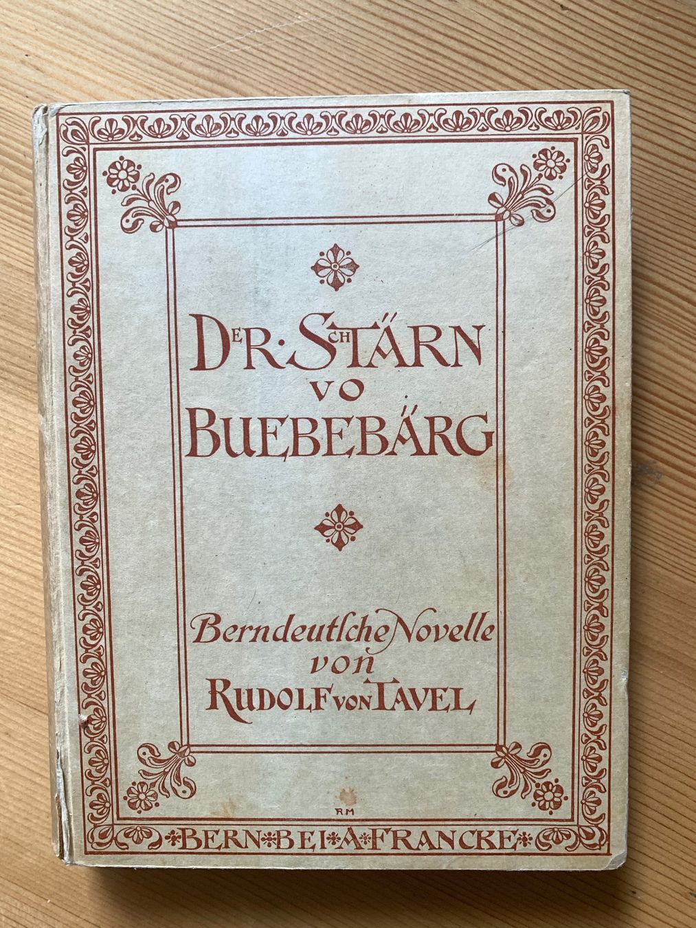 Bücher: Rudolf von Tavel, Sammlung – Gebraucht aus Thalwil von Ardez123 4