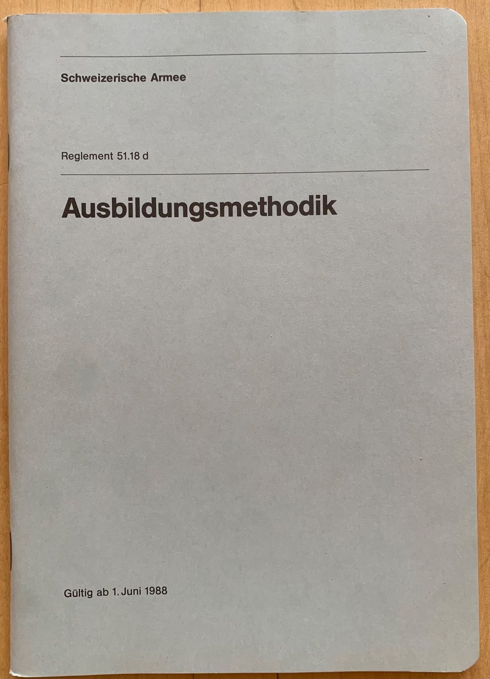 Bücher: Reglement 51.18 d Ausbildungsmethodik – Neu (gemäss Beschreibung) aus Goldingen von Bergler012