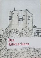 Buch Das Lilienschloss Geschichte Burg Gilgenberg