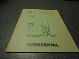 Kindersprüche, Kinderspital