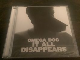 Omega Dog / It all disappears / 2009 / Originalverpackt