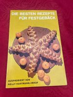 Die besten Rezepte für Festgebäck - Nelly Hartmann-Imhof