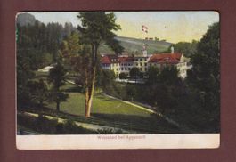 WEISSBAD bei Appenzell - 1911