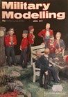 Military Modelling - 2 Rivista  Aprile 1977 e Luglio 1977