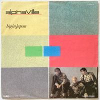 ALPHAVILLE - BIG IN JAPAN