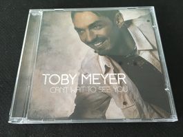 Toby Meyer - Can't wait to see you -CD-
