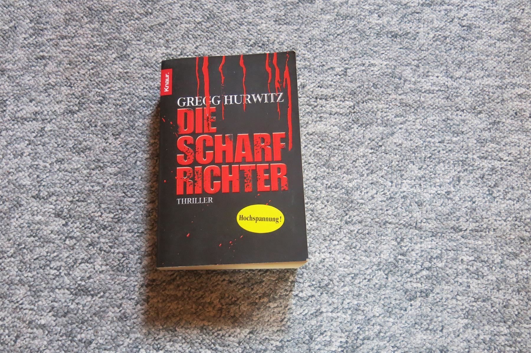 Bücher: Hurwitz Gregg - Die Scharfrichter / Thriller – Gebraucht aus Schaffhausen von flohmarktbuecherlaus