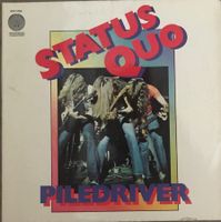 STATUS QUO - PILE-DRIVER - 33 Tours