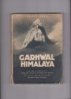 André Roch - Garhwal Himalaya alpinisme montagne ...