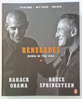 Renegades Born in USA Barack Obama Bruce Springsteen Buch