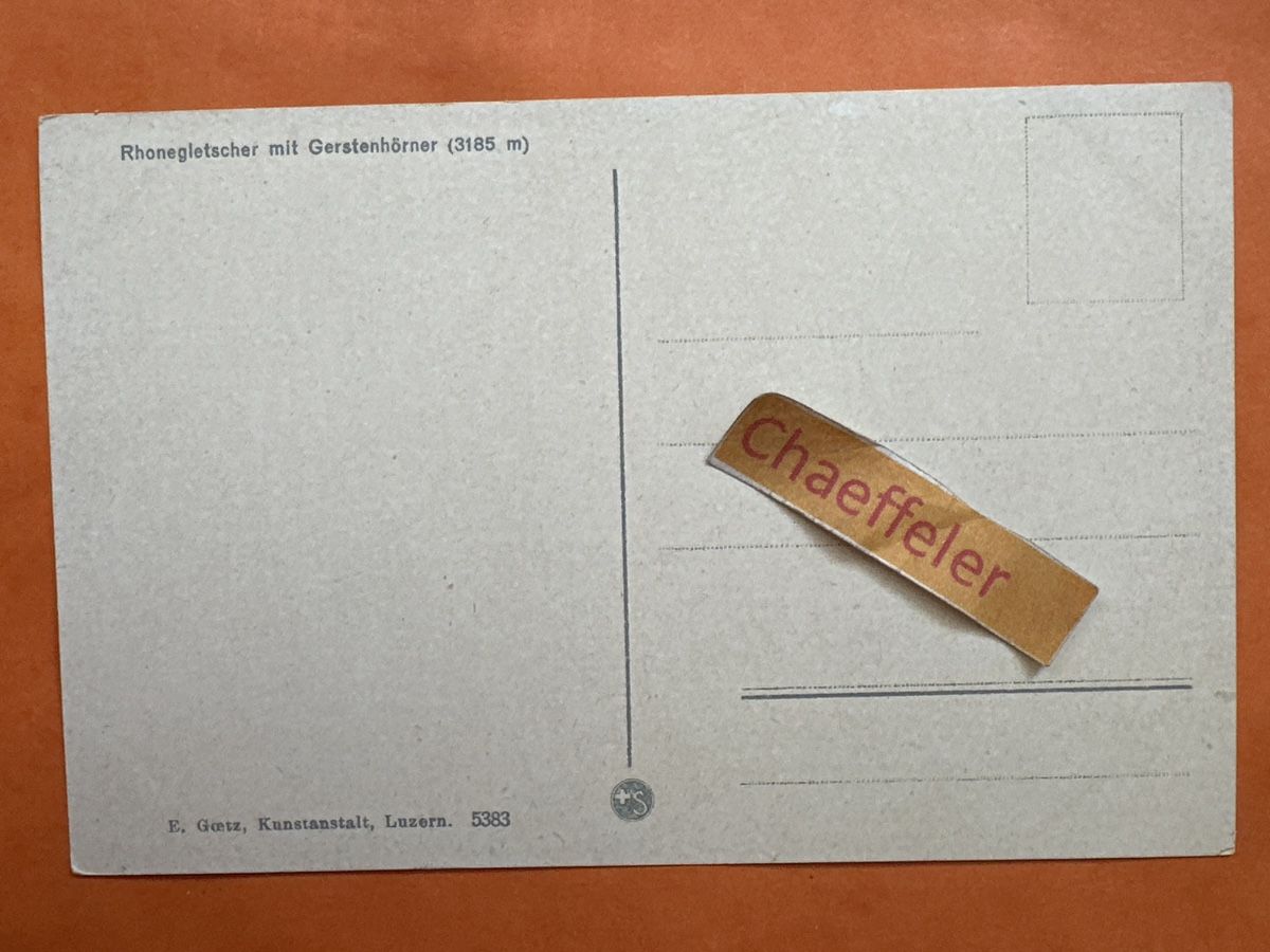 Cartoline postali: Rhonegletscher mit Gerstenhörner – Usato da Zürich venduto da Chaeffeler 1