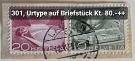 MA275) 301, Stausee Urtype auf Briefstück Kt. 80.-++