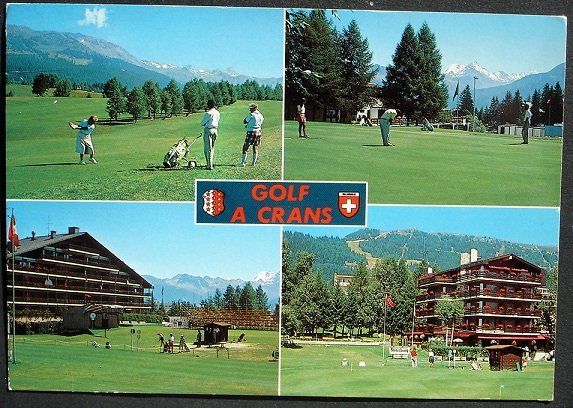 Cartes postales: CRANS-MONTANA Golf à Crans – D'occasion à Jona par philajona