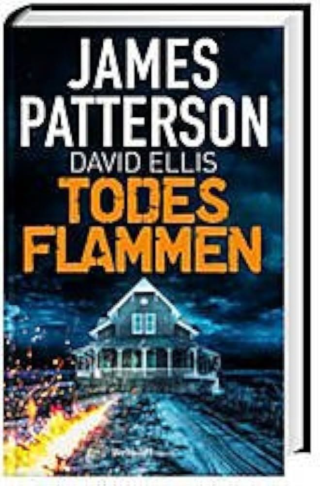 Bücher: James Patterson - Todesflammen – Neu (gemäss Beschreibung) aus Zäziwil von kreative-ideen