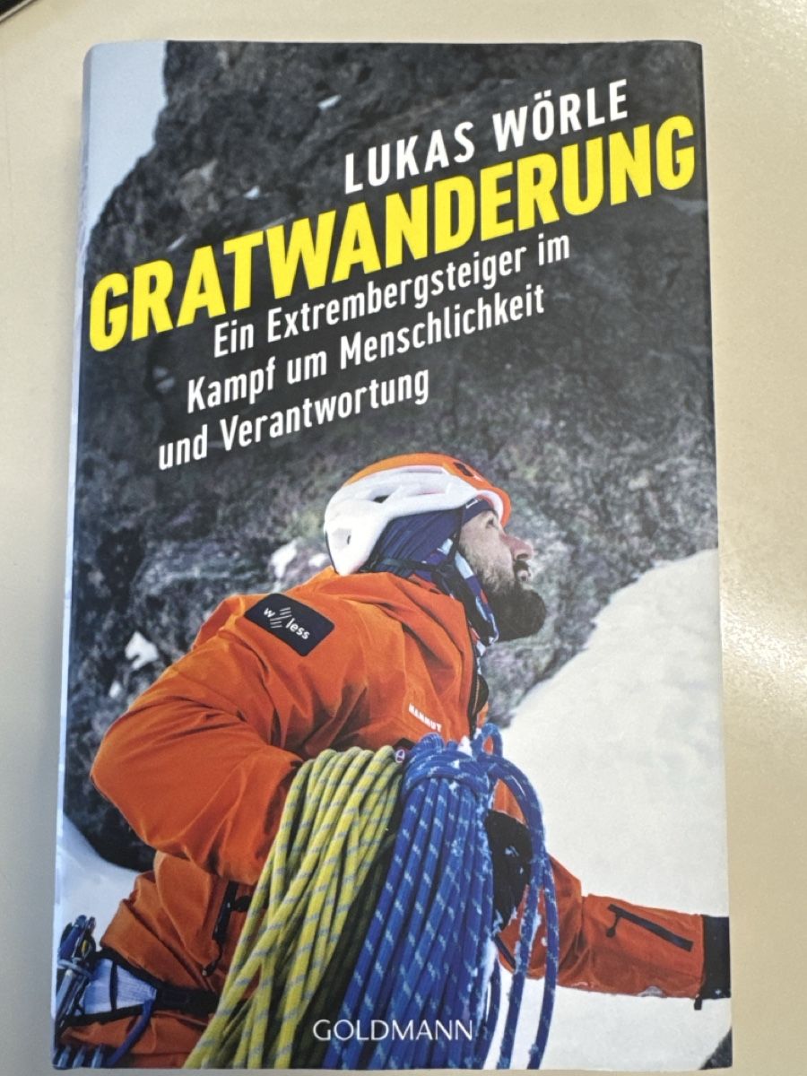 Bücher: Lukas Wörle Gratwanderung  Extrembergsteiger  Buch – Gebraucht aus Zürich von Smarties13