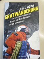 Lukas Wörle Gratwanderung  Extrembergsteiger  Buch
